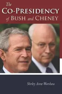 在飛比找博客來優惠-The Co-Presidency of Bush and 