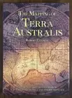 The Mapping of Terra Australis RARE Robert Clancy HC World Atlas Book