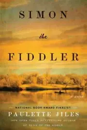 SIGNED 1st Ed. SIMON the FIDDLER : A Novel by Paulette Jiles (2020 Hardcover)