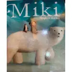 MIKI BOX SET (PAPERBACK) STEPHEN MACKEY (AUTHOR)