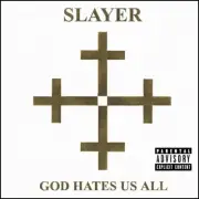 SLAYER - GOD HATES US ALL CD ~ 2000's THRASH METAL *NEW*