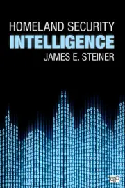 Homeland Security Intelligence by James E. Steiner (English) Paperback Book