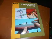 Fine Scale Modeler Airbrushing Basics Book Ho Scale Model Trains Military