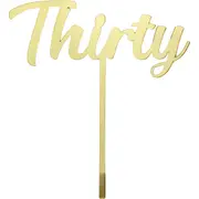 Thirty Gold Acrylic Cake Topper