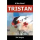 Tristan: A War Novel