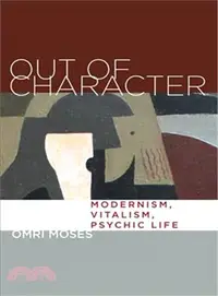 在飛比找三民網路書店優惠-Out of Character ― Modernism, 