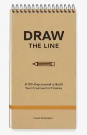 Draw the Line by Caleb Robertson 9781454953760 NEW