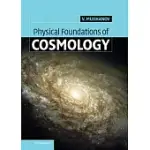 PHYSICAL FOUNDATIONS OF COSMOLOGY