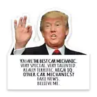 Gift Sticker : CAR MECHANIC Funny Trump Best Birthday Christmas