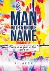 Man with a Unique Name by Nilavon (English) Hardcover Book