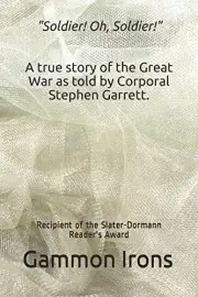 "SOLDIER! OH, SOLDIER!" (LEST WE FORGET) By Gammon Irons **BRAND NEW**
