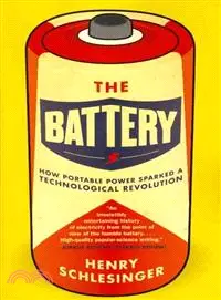 在飛比找三民網路書店優惠-The Battery ─ How Portable Pow