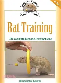 在飛比找三民網路書店優惠-Rat Training: Complete Care an