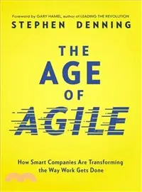 在飛比找三民網路書店優惠-The Age of Agile ─ How Smart C