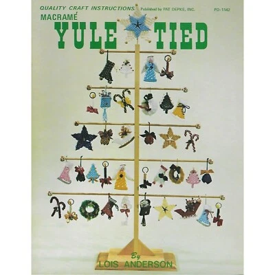 Macrame Christmas Ornaments Pattern Book Yule Tied Wall Decor Holiday Projects