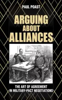 在飛比找博客來優惠-Arguing about Alliances: The A