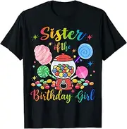 [X.Style] Sister of The Birthday Girl Sweet Candy Birthday Party Theme ds1089 T-Shirt (M) Black