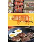 CINCINNATI GOETTA: A DELECTABLE HISTORY