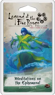 Legend of the Five Rings LCG Meditations on the Ephemeral
