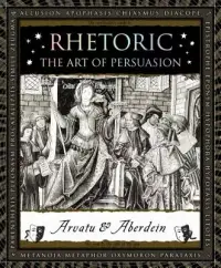 在飛比找博客來優惠-Rhetoric: The Art of Persuasio