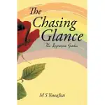 THE CHASING GLANCE
