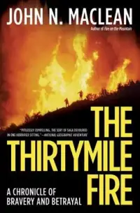 在飛比找博客來優惠-The Thirtymile Fire: A Chronic
