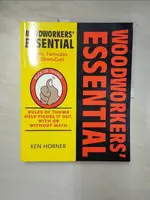 【書寶二手書T1／美工_JCO】WOODWORKERS’ ESSENTIAL FACTS, FORMULAS & SHORT-CUTS: FIGURE IT OUT, WITH OR WITHOUT MATH_HORNER, KEN