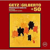 在飛比找誠品線上優惠-Getz/ Gilberto +50 (7" Vinyl/L