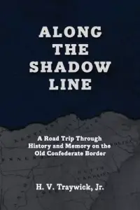 在飛比找博客來優惠-Along The Shadow Line: A Road 