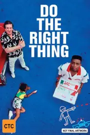Do The Right Thing - UHD