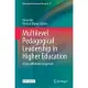 Multilevel Pedagogical Leadership in Higher Education: A Non-Affirmative Approach