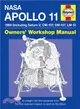 Haynes Nasa Mission AS-506 Apollo 11 Owners' Workshop Manual: 1969 (Including Saturn V, CM-107, SM-107, LM-5)