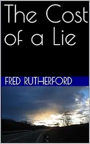 The Cost of a Lie (In Modern Day Cheyenne Book 2)