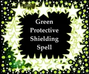 Green Protective Shielding Spell - Pagan Magick Spells