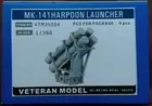 Veteran 1/350 MK-141 Harpoon Launcher resin upgrade