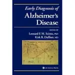 EARLY DIAGNOSIS OF ALZHEIMER’S DISEASE