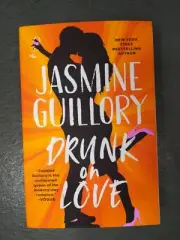Drunk on Love by Jasmine Guillory (2022, Trade Paperback)
