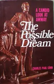 "The Possible Dream" "A Candid Look At Amway" C.P.Conn, Vtg '77 1st Ed New Hc/Dj