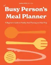 The Busy Person's Meal Planner