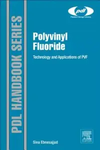 在飛比找博客來優惠-Polyvinyl Fluoride: Technology
