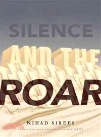 在飛比找三民網路書店優惠-The Silence and the Roar