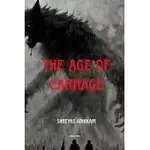 THE AGE OF CARNAGE