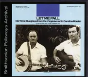 Let Me Fall: Old Time Bluegrass -Cullen Galyean CD