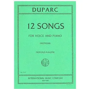 Henri Duparc 12 Songs Voice and Piano