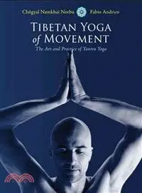 在飛比找三民網路書店優惠-Tibetan Yoga of Movement ─ The