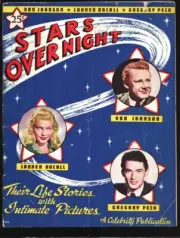 MAG: Stars Overnight 1945-Lauren Bacall-Van Johnson-Gregory Peck-Life Stories...
