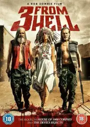 3 from Hell New (Sheri Moon Zombie Sid Haig Bill Moseley) Three New DVD