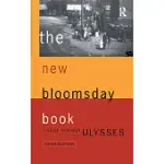 THE NEW BLOOMSDAY BOOK: A GUIDE THROUGH ULYSSES