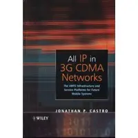 在飛比找蝦皮購物優惠-All IP in 3G CDMA Networks The