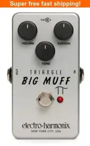 Electro Harmonix Triangle Big Muff Pi Fuzz Pedal TRIBM - New
